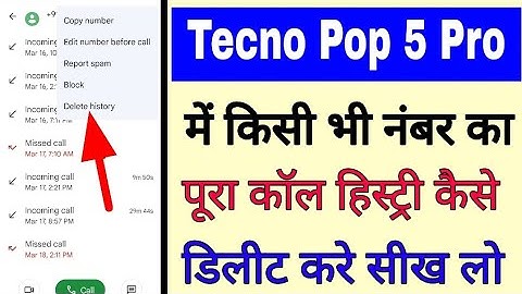 tecno Pop 5 pro me kisi bhi number ka call history delete kaise kare। delete any number call history