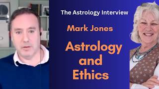 Mark Jones: Astrology and Ethics