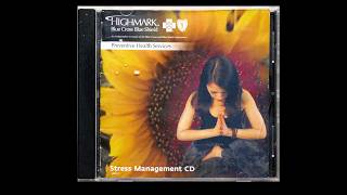 Highmark Preventive Health Services - Stress Management CD (Year Unknown)