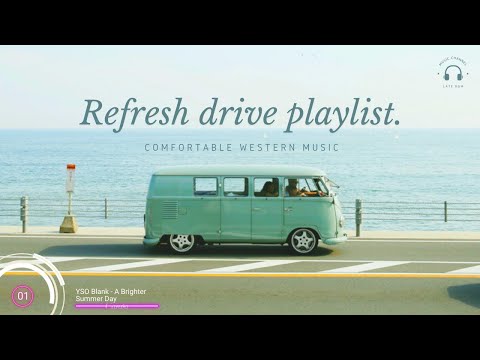 【 洋楽playlist🎧】晴れた日の休日にドライブで聴きたい🚙爽やかな洋楽プレイリスト drive playlist bgm workout study work music 作業用bgm