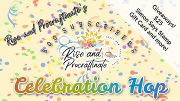 Rise and Procraftinate Celebration Hop/Fun Fold Card