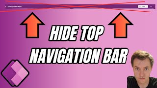 Hide Top Navigation Bar - Power Apps