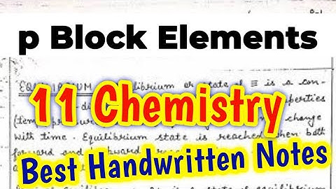 p Block Elements Handwritten Notes || Ch- 11 || 11th Chemistry #ndjtuitionnotes
