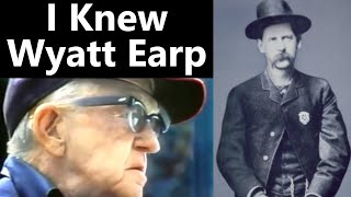 Director John Ford Speaks About Knowing Wyatt Earp  Wild West