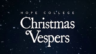 Valley Forge Christmas Vespers 2022 Hope College Christmas Vespers 2019 - Youtube