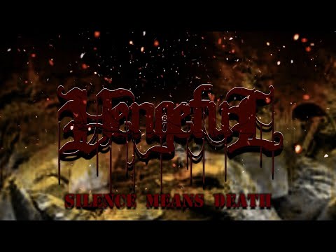 VENGEFUL 187 - SILENCE MEANS DEATH [OFFICIAL LYRIC VIDEO] (2021) SW EXCLUSIVE