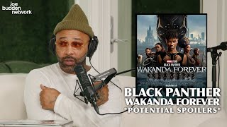 Joe Budden's Thoughts On Black Panther: Wakanda Forever *Potential Spoilers*