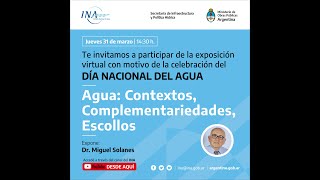 Webinar: Agua: Contextos, Complementariedades, Escollos.