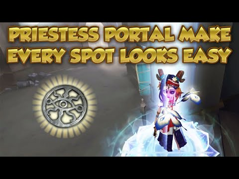 #87 Priestess Portal Make Every Spot Looks Kiteable | Identity V | 第五人格 | 제5인격 |   Priestess