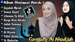 ALBUM SHOLAWAT TERBARU 2024 🎧 AI KHODIJAH COVER SHOLAWAT PALING MERDU (ON TRENDING)