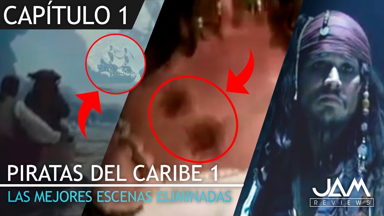 LAS MEJORES ESCENAS ELIMINADAS | CAPÍTULO 1 | PIRATAS DEL CARIBE | JAM