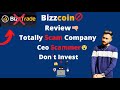 Bizztradecom review  bizzcoin scam company  rehan gohar  any information tv