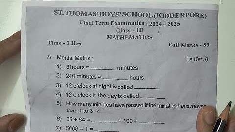 Class 3 Maths Final Term Questions Paper. ICSE board.