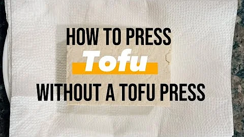 How To Press Tofu Without a Tofu Press