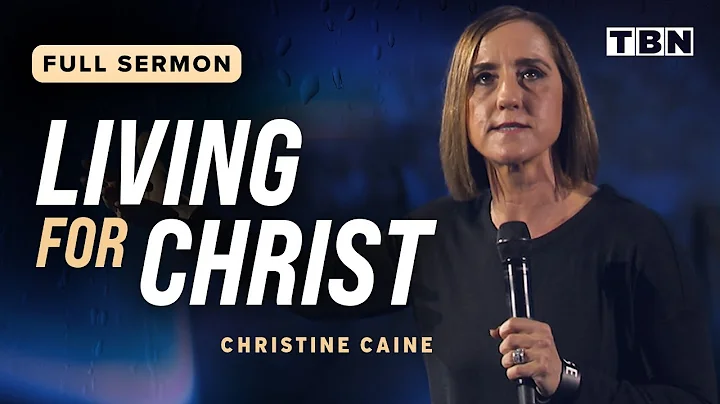 Christine Caine: When Living for Christ Gets Risky | Full Sermons on TBN
