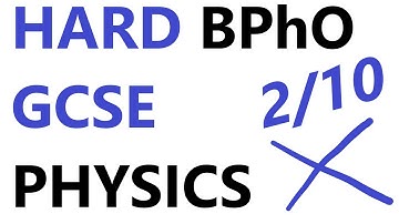 British Physics Olympiad: BPhO Intermediate Challenge GCSE 2019