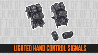 Lighted Hand Control Signals | Part Of The Week