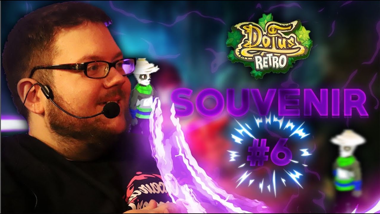 [Dofus Retro] Souvenir #6 Tchout-biloute Return grosse évolutions