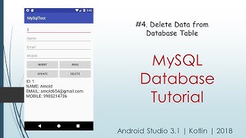 #4. Delete Data from Database Table | MySQL Database Tutorial | Android Studio 3.1 | 2018