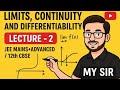 Limits, Continuity & Differentiability | Lecture 2 | JEE Mains & Advanced |#jee #video #viralvideo