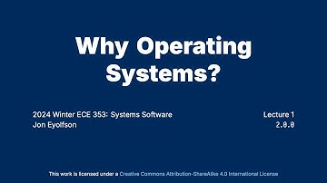 "Why Operating Systems?" Operating Systems Course at University of Toronto