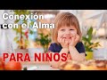 😇CONEXIÓN CON LA LUZ💫 PARA NIÑOS