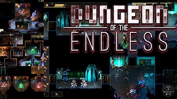 Dungeon of the Endless [1080p60]