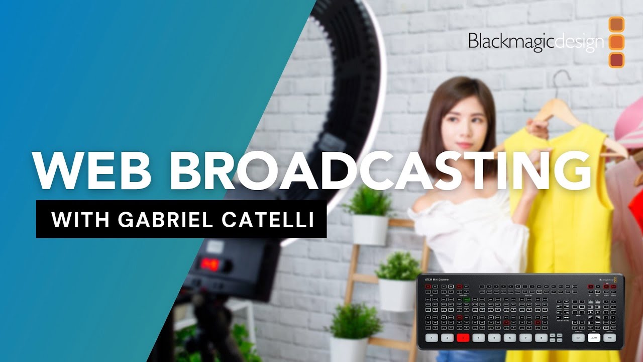 Webinar Blackmagic Web Broadcasting