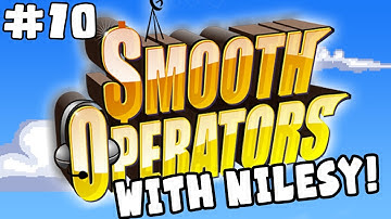 Nilesy plays Smooth Operators! The Final Push for Klaw Real Estate! Pull Together and We