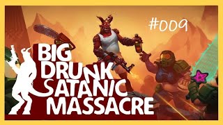 Lets Play Big Drunken Satanic Massacre (EN-DE) 009 Big Wac HQ