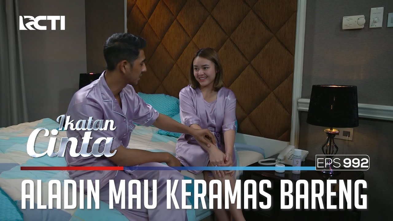 Mesra Banget!! Duhh.. Mas AL Mau Temani Andin Keramas Nih | IKATAN CINTA | EPS.992 (2/4)
