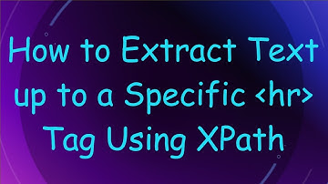 How to Extract Text up to a Specific hr Tag Using XPath