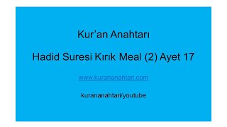 57 Hadid Suresi 17 Ile 29 Ayetler Kuran Arapçası Kurananahtarıkırık Meal