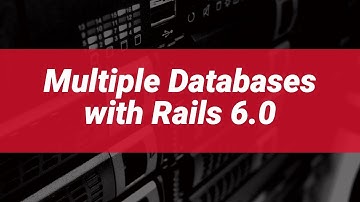 How to use Multiple Databases in Rails 6.0