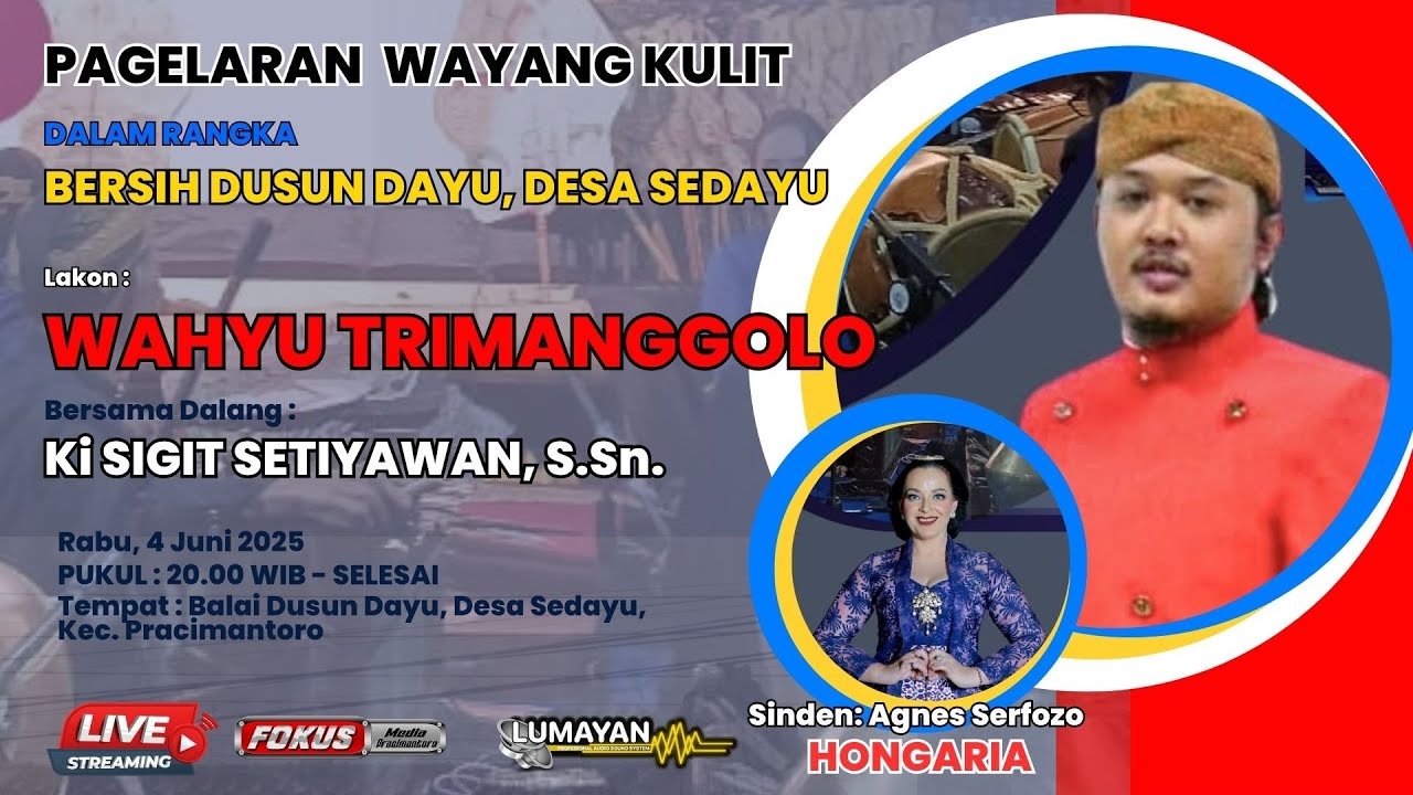 🔴📡 LIVE STREAMING ||  WAHYU TRIMANGGOLO || BERSIH DUSUN DAYU DESA SEDAYU  || 4 JUNI 2025