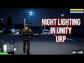 Unity Tutorial - Perfect Night Lighting in 10 Minutes