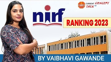 NIRF Ranking 2023 : National Institutional Ranking Framework | AAKAR CONCEPT TALK | Vaibhavi Gawande