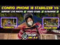 Gcam 8.4 Super Config!!️Gcam Lmc 8.4 Config iPhone 18 Stabilizer V6, Bisa Video Stabil &amp; live photo