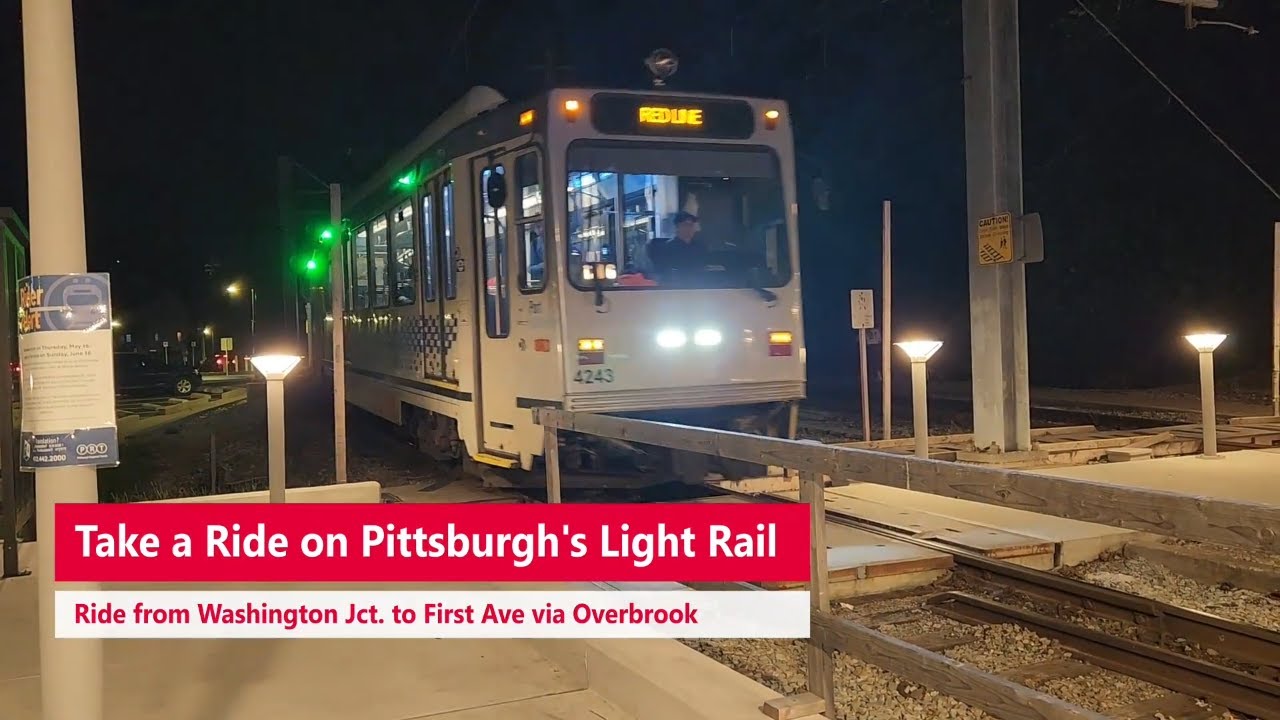 Pittsburgh Train Ride Ride a Pittsburgh Light Rail Train from Wash. Jct to First Ave - YouTube