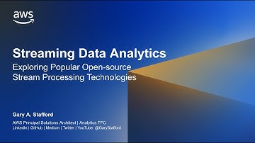 Exploring Popular Open-source Stream Processing Technologies - Part 1 of 2