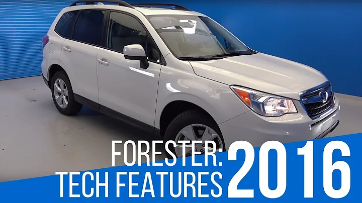 2016 Subaru Forester: Tech Features