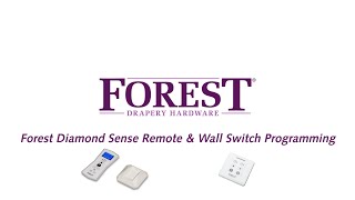 Forest Diamond Sense Remote and Wall Switch Programming
