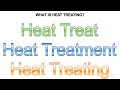 What is heat treating  heat treating processes and equipment course preview