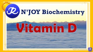 3: Vitamin D | Fat Soluble Vitamin| Vitamins |Biochemistry |@NJOYBiochemistry