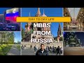 MBBS FROM RUSSIA - Video 5 | Russia Day to Day Life | Live Experience | NEET 2024 | MBBS ABROAD
