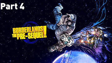 Borderlands The Pre-Sequel Gameplay Walkthrough Part 4 - Marooned (PC)