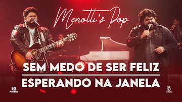Thumbnail of César Menotti & Fabiano - Sem Medo De Ser Feliz / Esperando Na Janela (Clipe Oficial)