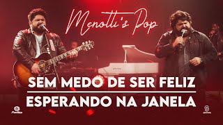 César Menotti &amp; Fabiano - Sem Medo De Ser Feliz / Esperando Na Janela (Clipe Oficial)
