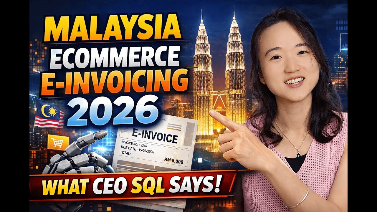 Malaysia E-Commerce e-Invoicing 2026:  What Sellers MUST Do or Pay More Tax 
