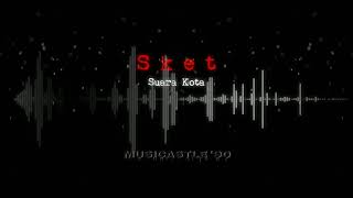 Download Lagu SKET _ Suara Kota MP3 Download Lagu SKET _ Suara Kota MP3